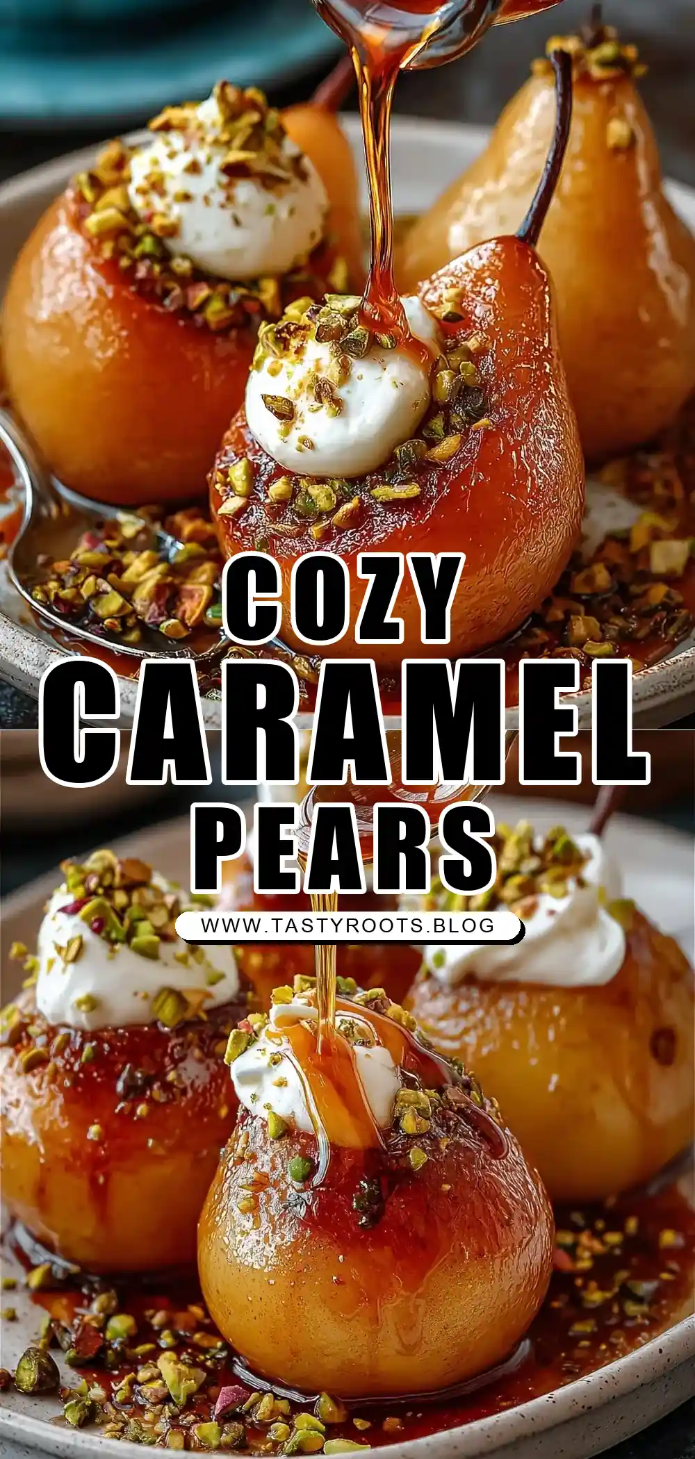 Caramel Pistachio Baked Pears: The Ultimate Cozy Dessert Guide