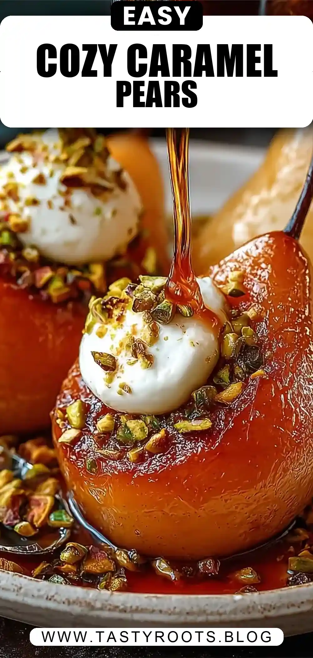 Caramel Pistachio Baked Pears: The Ultimate Cozy Dessert Guide