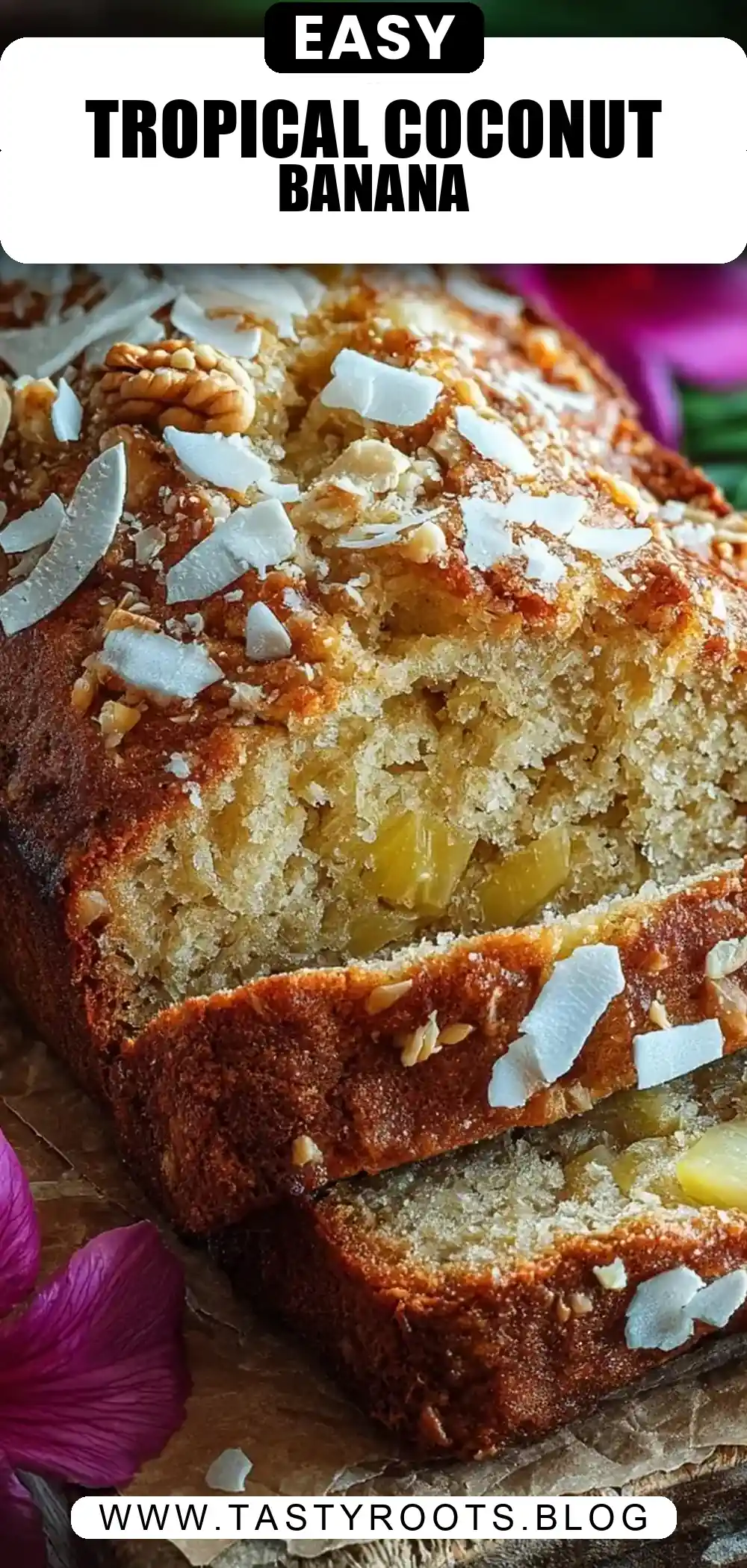 Tropical Banana Pineapple Bread with Coconut and Nuts – A Moist Island-Inspired Classic